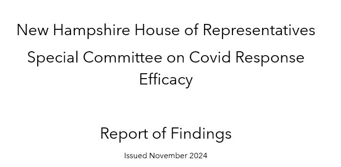 New Hampshire legislature special committee issues scathing report that eviscerates the federal and state COVID response
