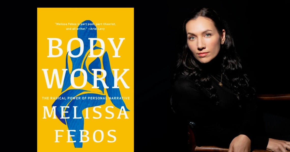 Book Review Body Work by Melissa Febos