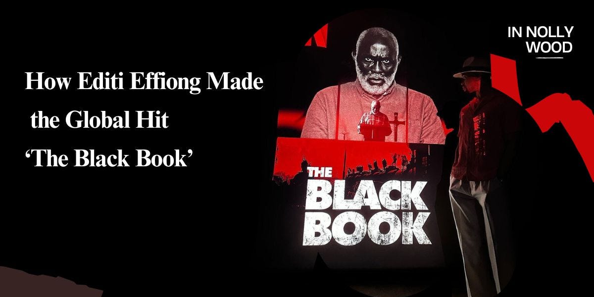 Editi Effiong's 'The Black Book' Tops Netflix Global Chart - The Culture  Newspaper