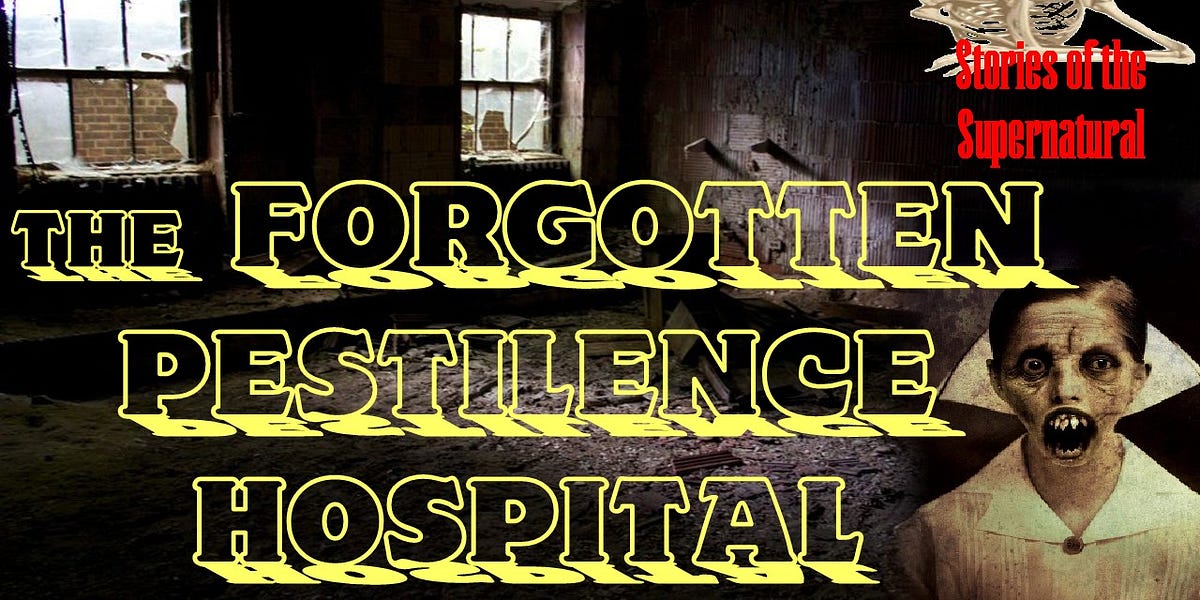The Forgotten Pestilence Hospital | Ghost Stories from Queens NY | Stories of the Supernatural