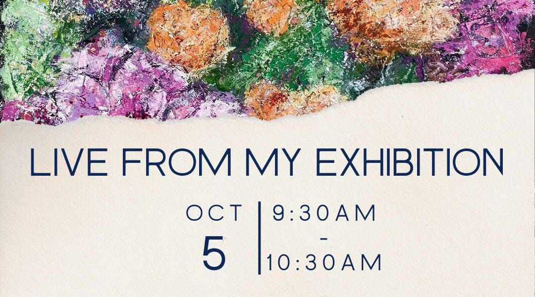 Live From My Exhibition Lynne Forrester Artist