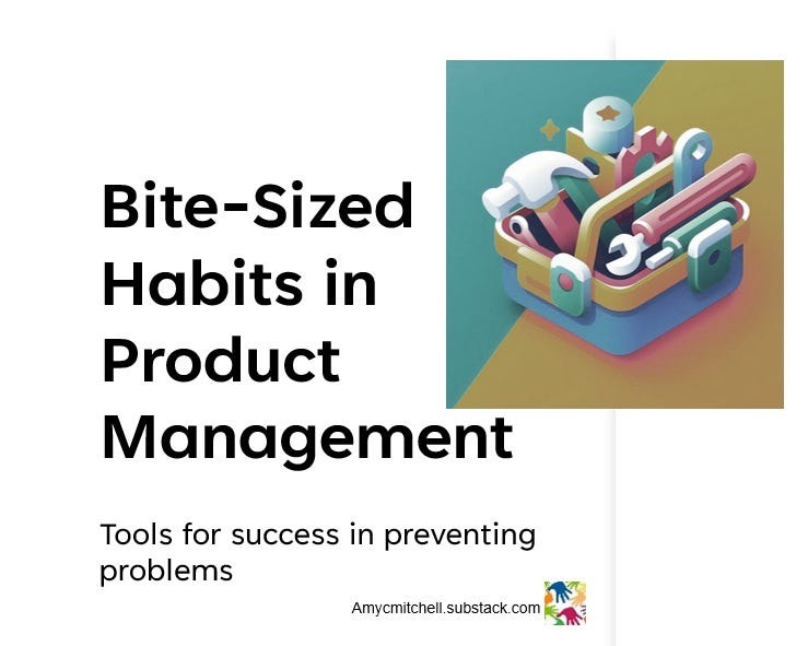 Bite-Sized Habits in Product Management