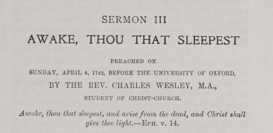 The Offense: John Wesley's Sermon "Awake, Thou That Sleepest"