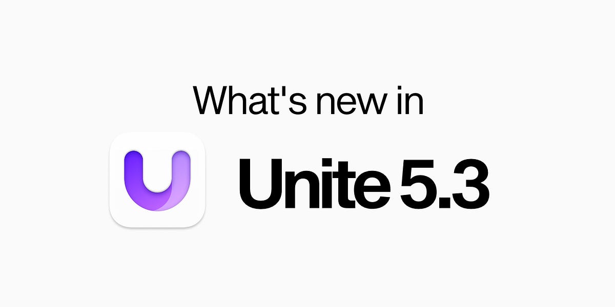 What's new in Unite 5.3 - BZG