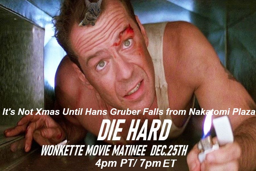 Wonkette Movie Night Dec. 25th Special Event: Die Hard (1988)