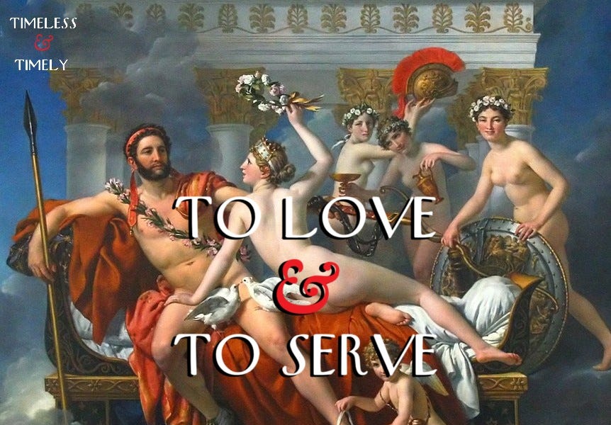 To Love and to Serve