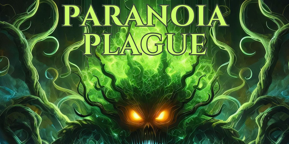 The Paranoia Plague: A New Short Story by Jim LaFleur