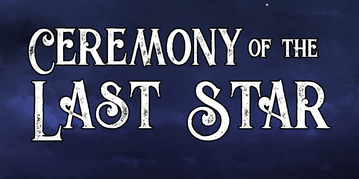 [Short Story] Ceremony of the Last Star by ArtbyMesa
