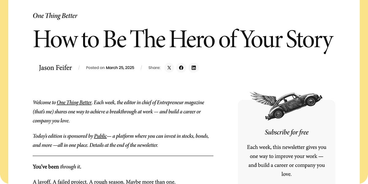 How to Be The Hero of Your Story