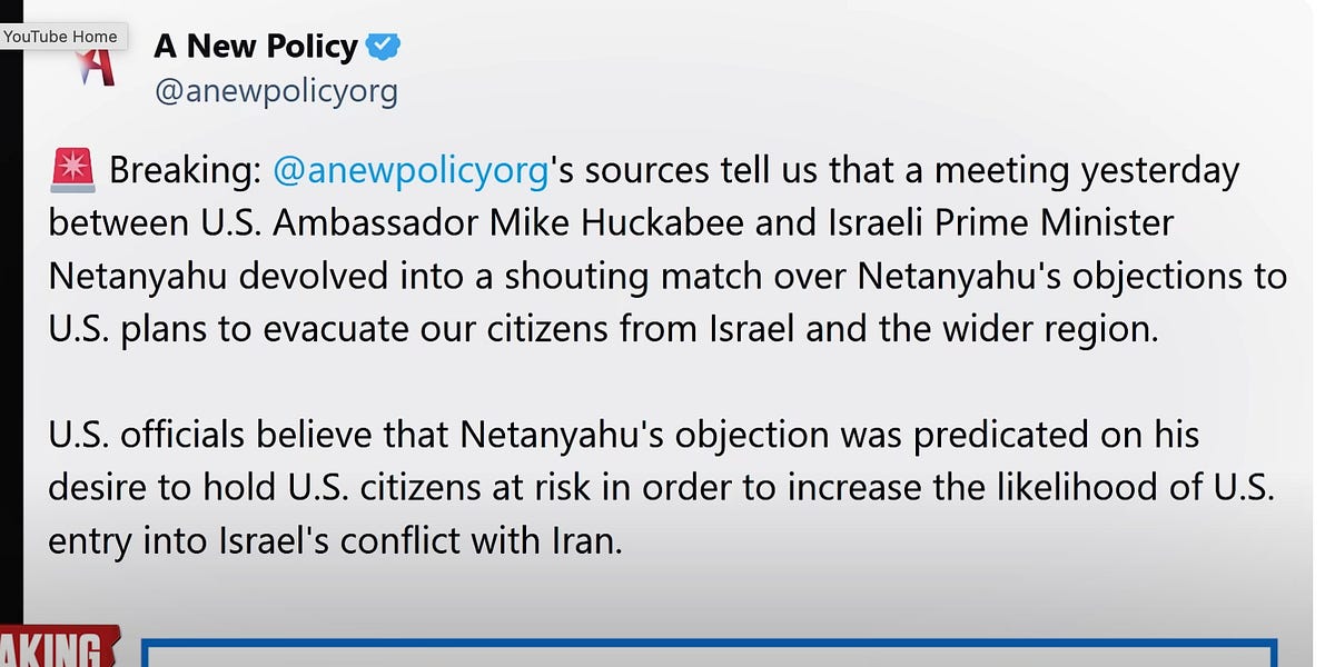 "Human Shields?" Netanyahu Reported To REALLY NOT WANT US To Evacuate Its Citizens From Israel: Shouting Match With Huckabee Reported