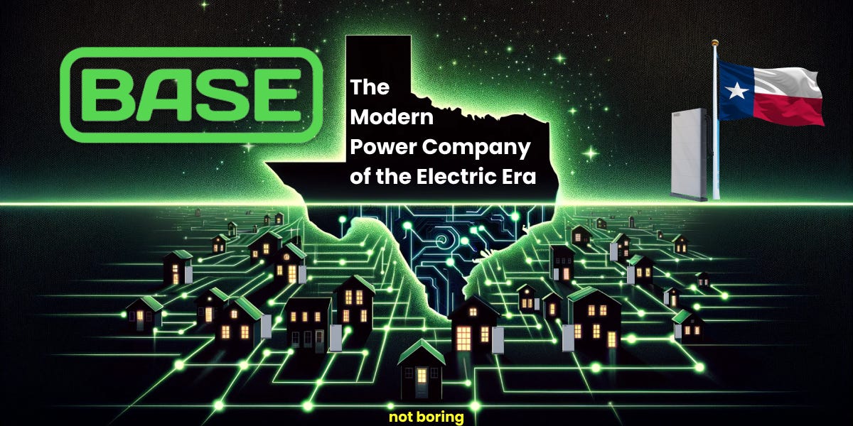 Base Power Company (78 minute read)