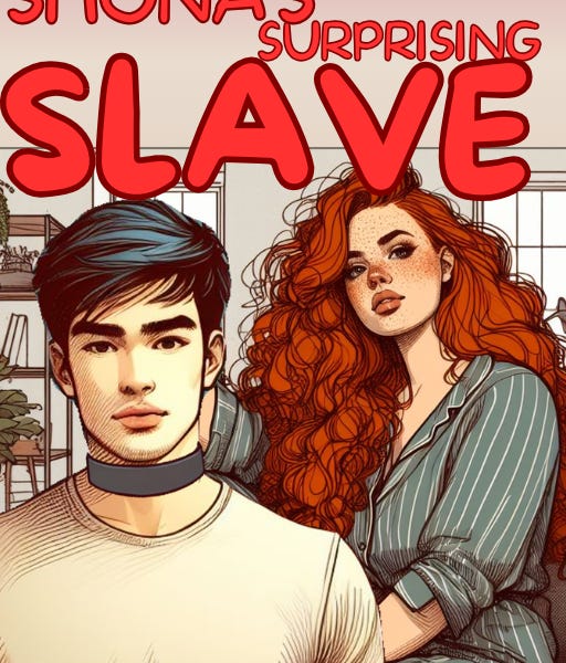 Shona's Surprising Slave Chapter 37 by Giles English