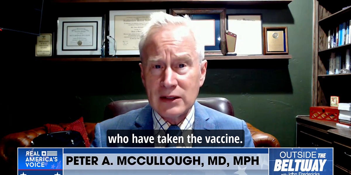 Dr. McCullough Reveals More Bad News About the COVID Shots