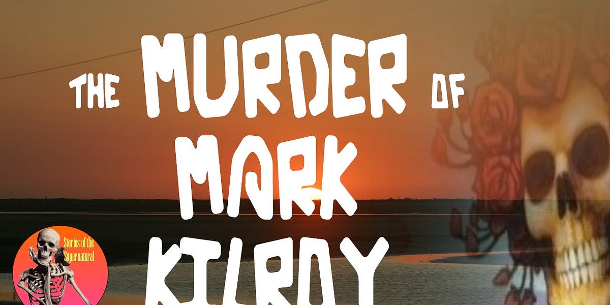 Narco-satanists and the Murder of Mark Kilroy | Podcast