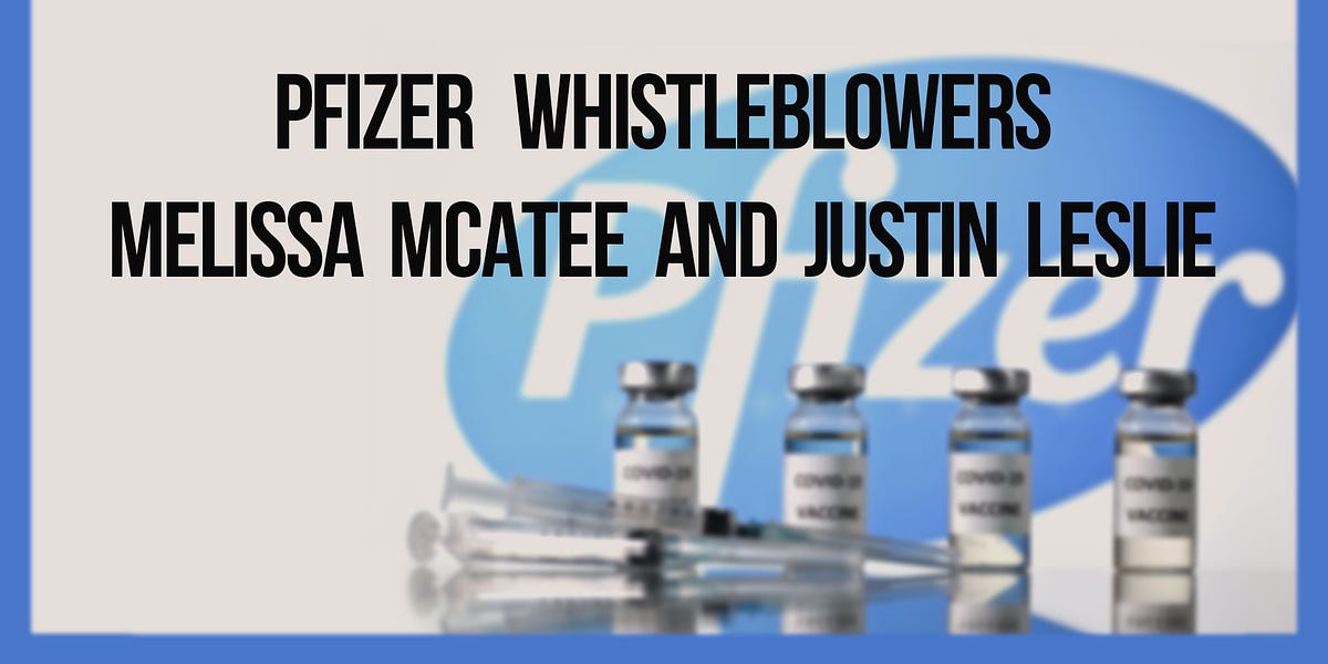 Pfizer Whistleblowers Melissa McAtee and Justin Leslie