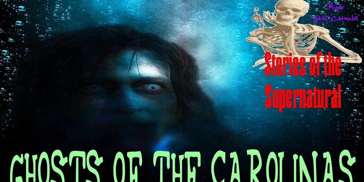 Ghosts of the Carolinas | Interview with Micheal Rivers | Stories of the Supernatural