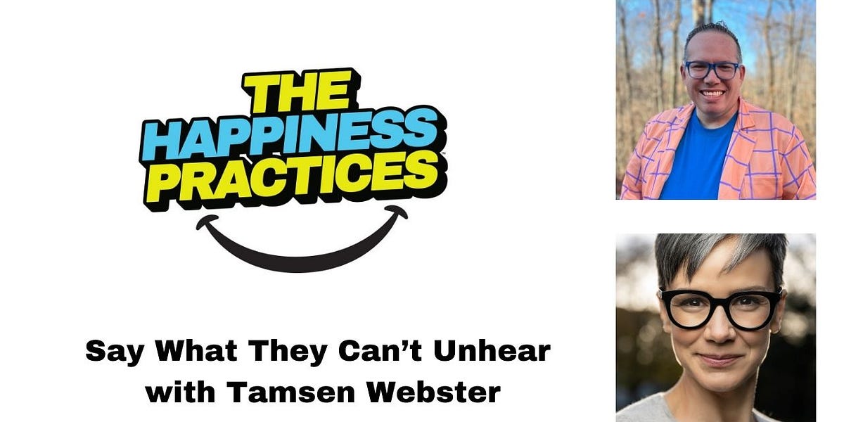 Say What They Can't Unhear with Tamsen Webster