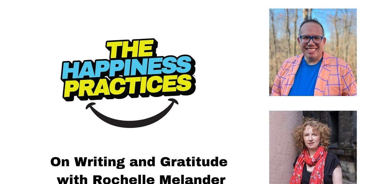 On Writing and Gratitude and Journaling with Rochelle Melander