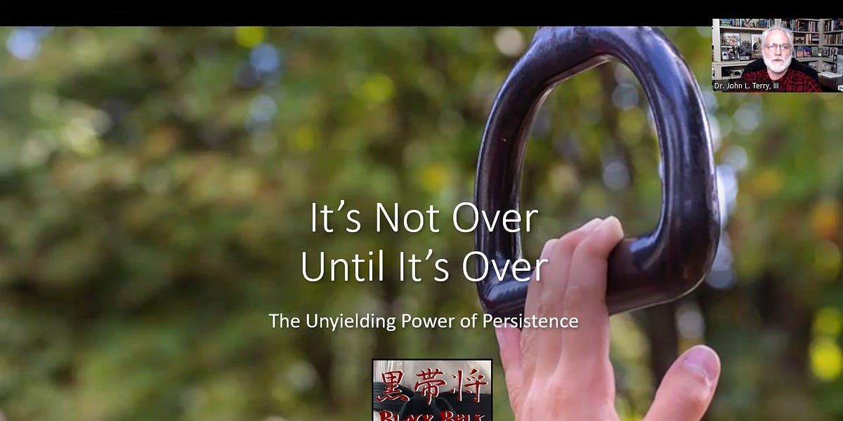 It's Not Over Until It's Over
