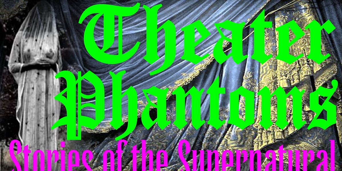 Theater Phantoms | Interview with Alex Matsuo | Stories of the Supernatural