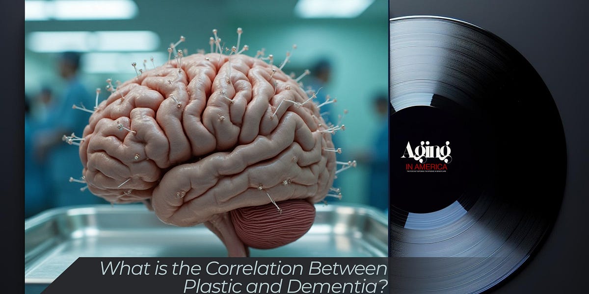The Correlation Between Plastic & Dementia will Shock You...