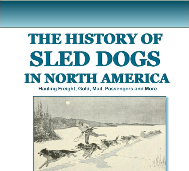 The History of Sled Dogs in North America