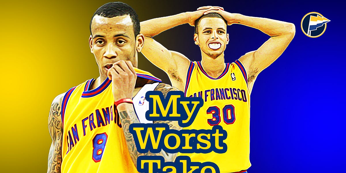 My Worst Take The Warriors should have traded Stephen Curry