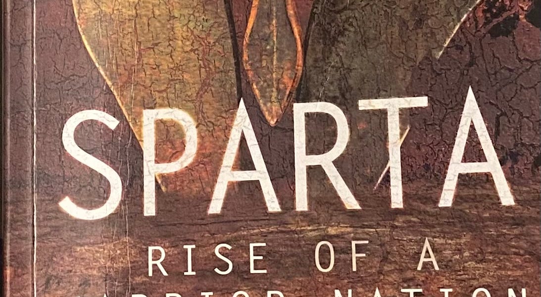 The Book Report episode 33 Sparta Rise of a Warrior Nation by Philip