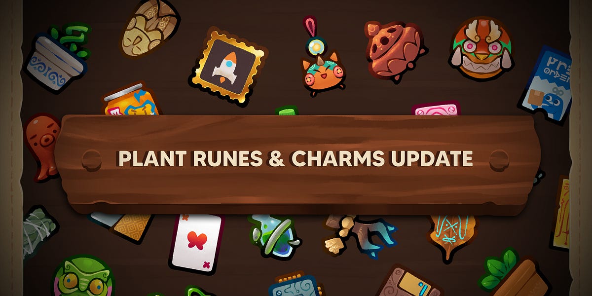 S2 Plant Runes and Charms Changes! by Axie Infinity