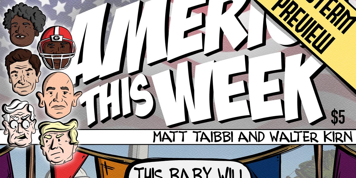 Episode 12 : "America This Week," with Matt Taibbi and Walter Kirn