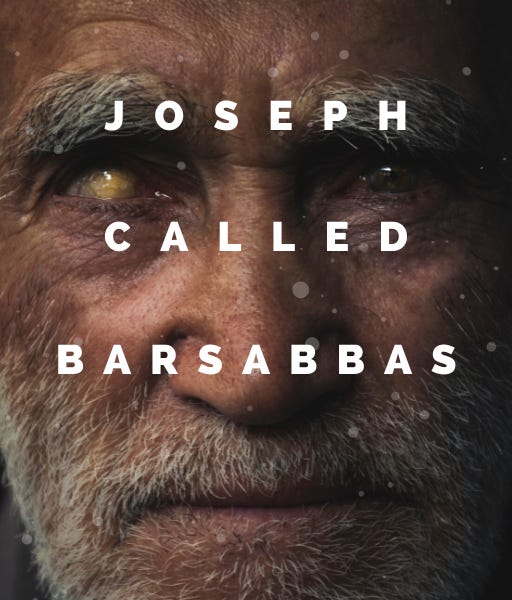Joseph called Barsabbas - by Andrew Kooman