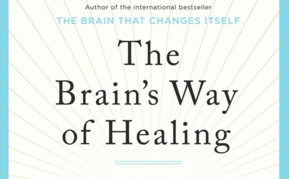 🧠#20: The Brain's Way of Healing by Norman Doidge MD - Book Summary ...