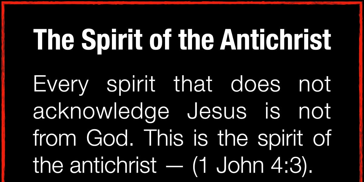 The Spirit Of The Antichrist By Science Guided By Faith