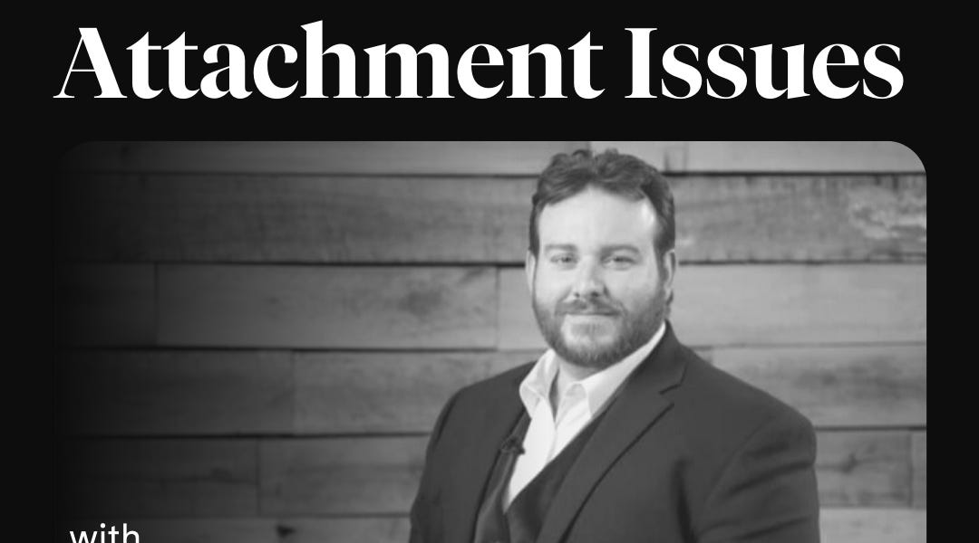 63 Attachment Adam How To Fix Your Attachment Issues