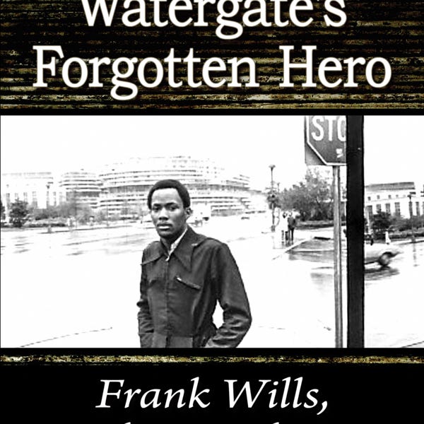 "Watergate's Hero Frank Wills, Night Watchman"