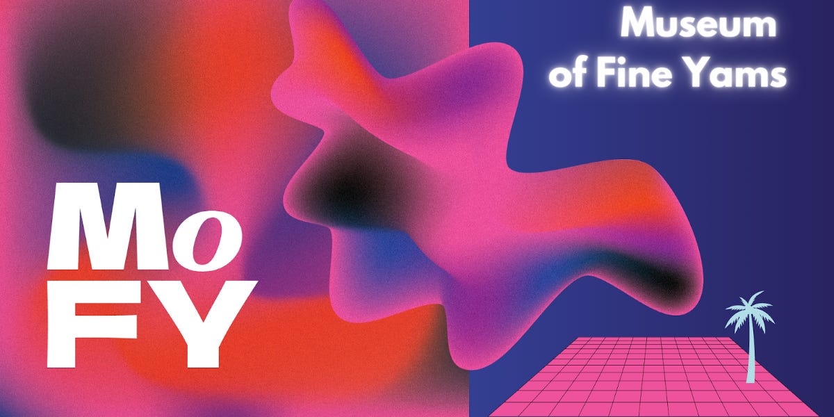 Yam Brief 19 Museum of Fine Yams Big Picture and DeFi Power Tools!