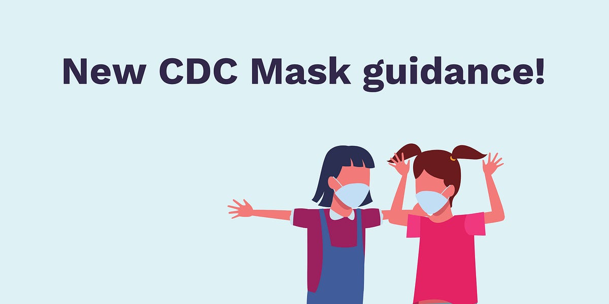 New CDC Mask Guidance by Jennifer Dowd, PhD