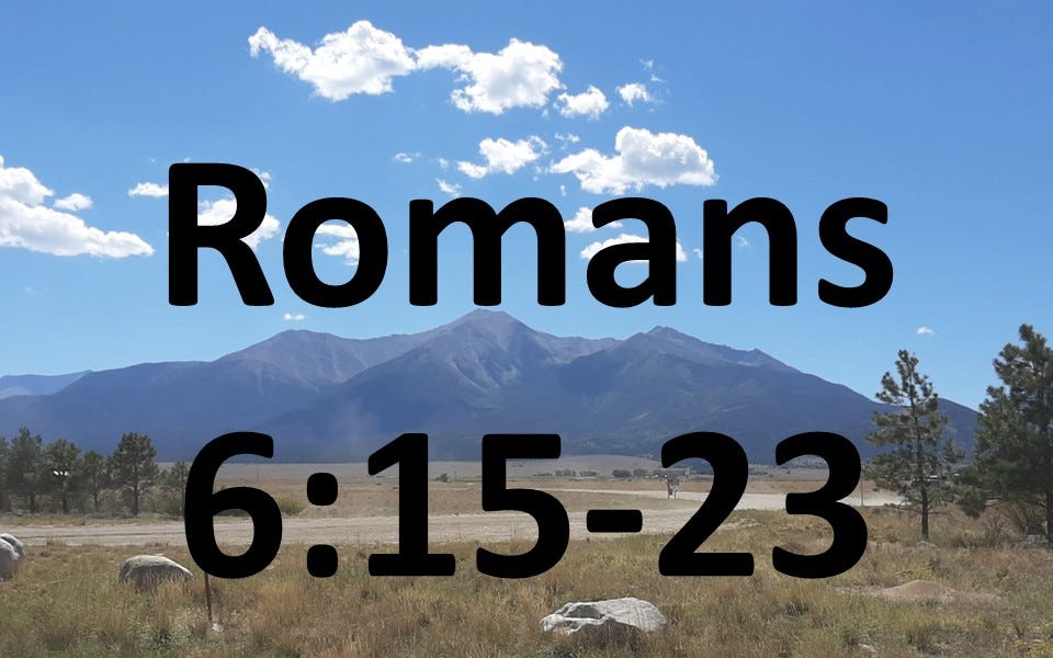 Romans 6 15 23 Jesus Gives Righteousness To Sinners