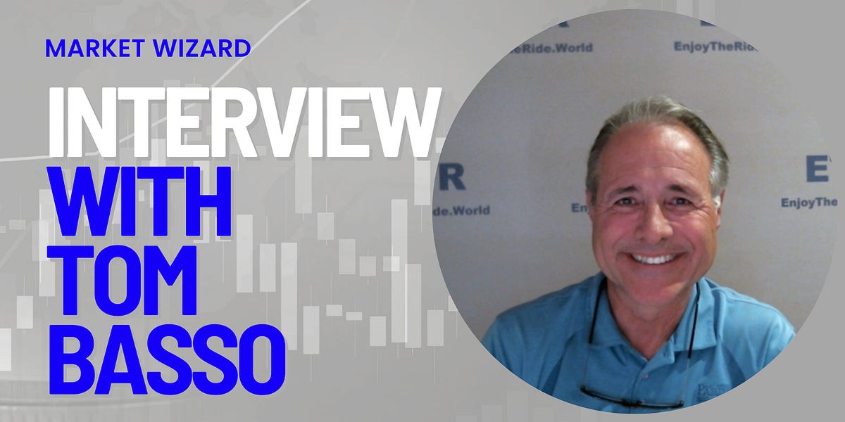 11 Questions with Market Wizard Tom Basso Stockbsessed