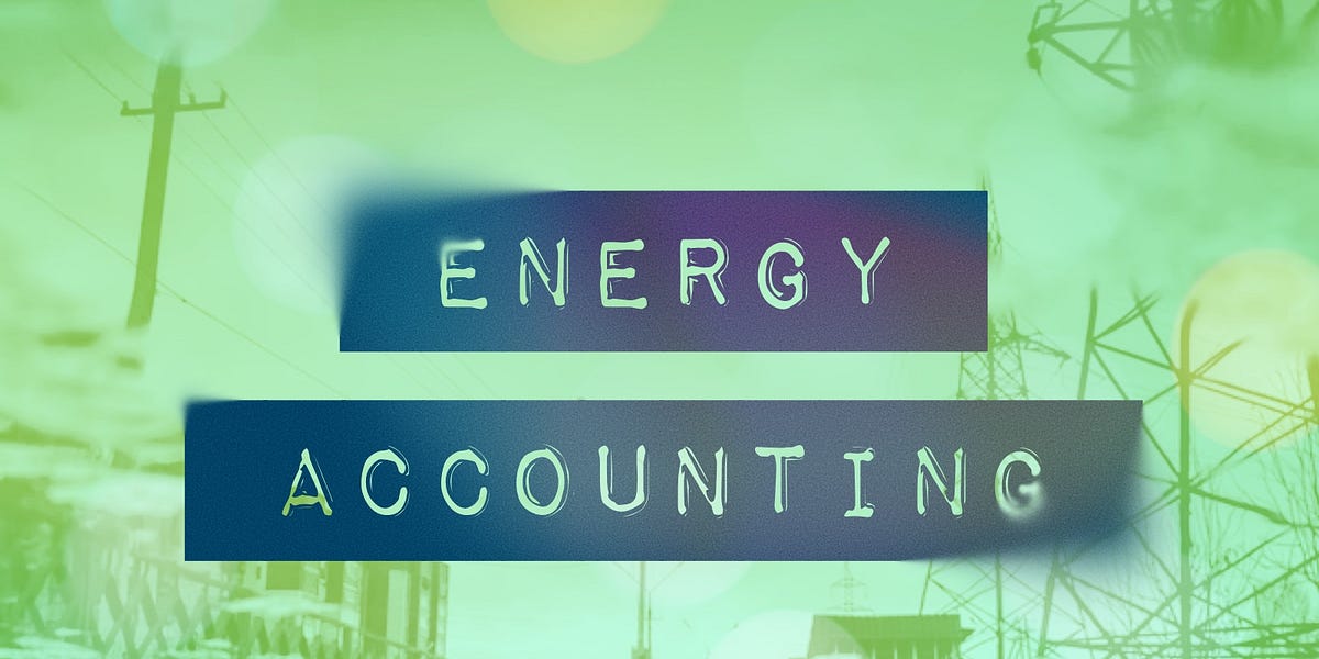 The Energy Accounting Equation by Manu Ebert