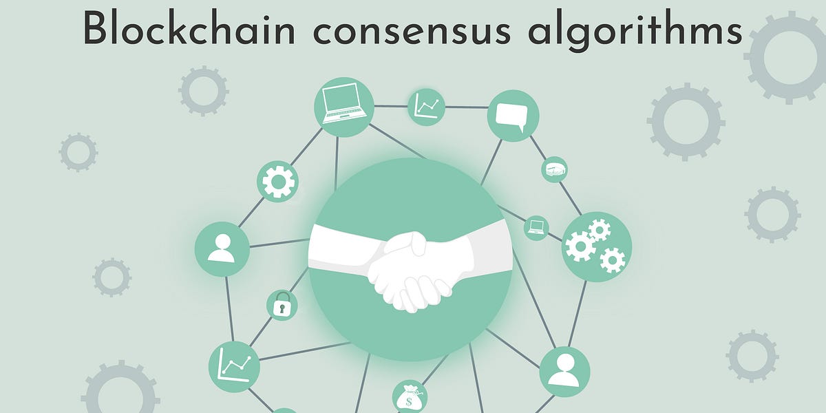 What do proof of work and proof of stake means consensus algorithm