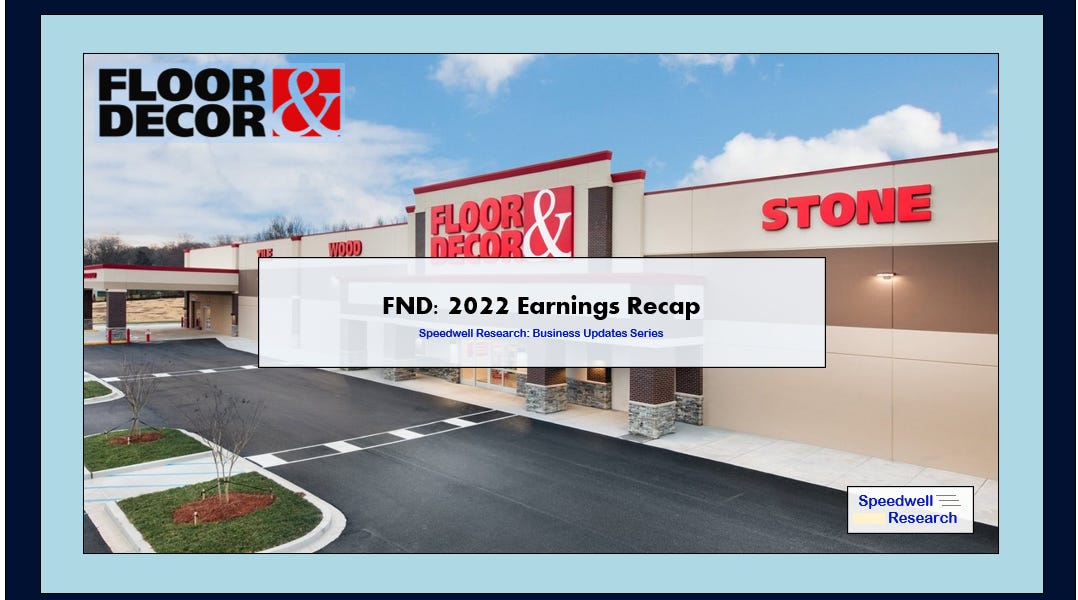 Floor & Decor 2022 Earnings Recap by Speedwell Research