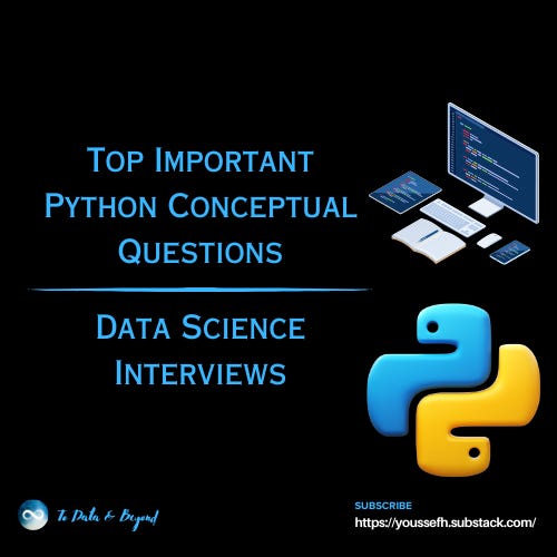 Top Important Python Questions for Data Science Interviews [Conceptual ...