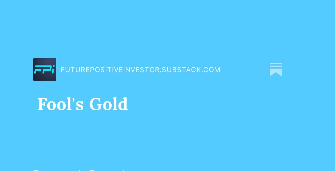 Fool's Gold by Sustainable Market Strategies