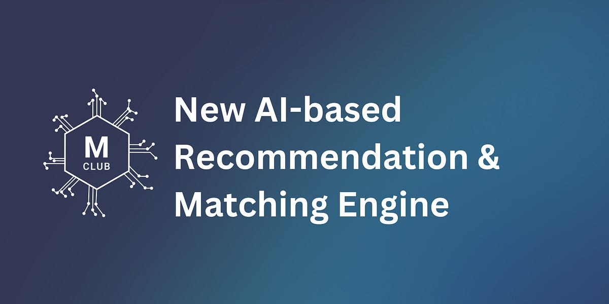 New Feature: Our AI based Matching and Recommendation Engine