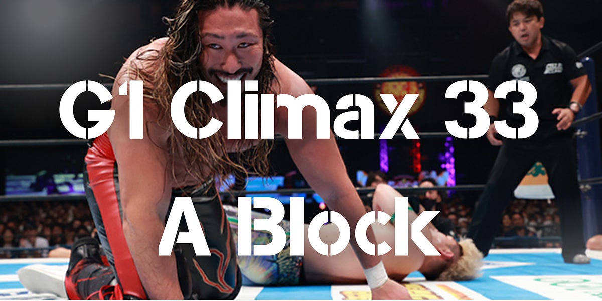 G1 Climax 33 | A + B Blocks | 7.15.16