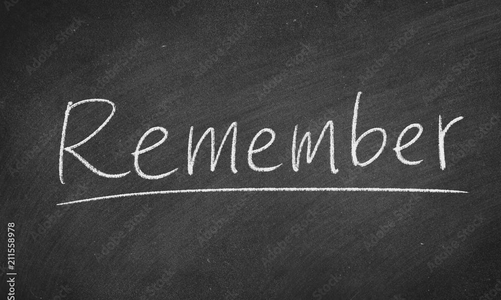 The power of remembering especially when it s inconvenient to remember