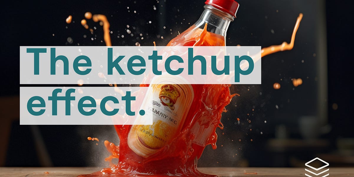 The ketchup effect. by Johannes Sundlo FullStack HR