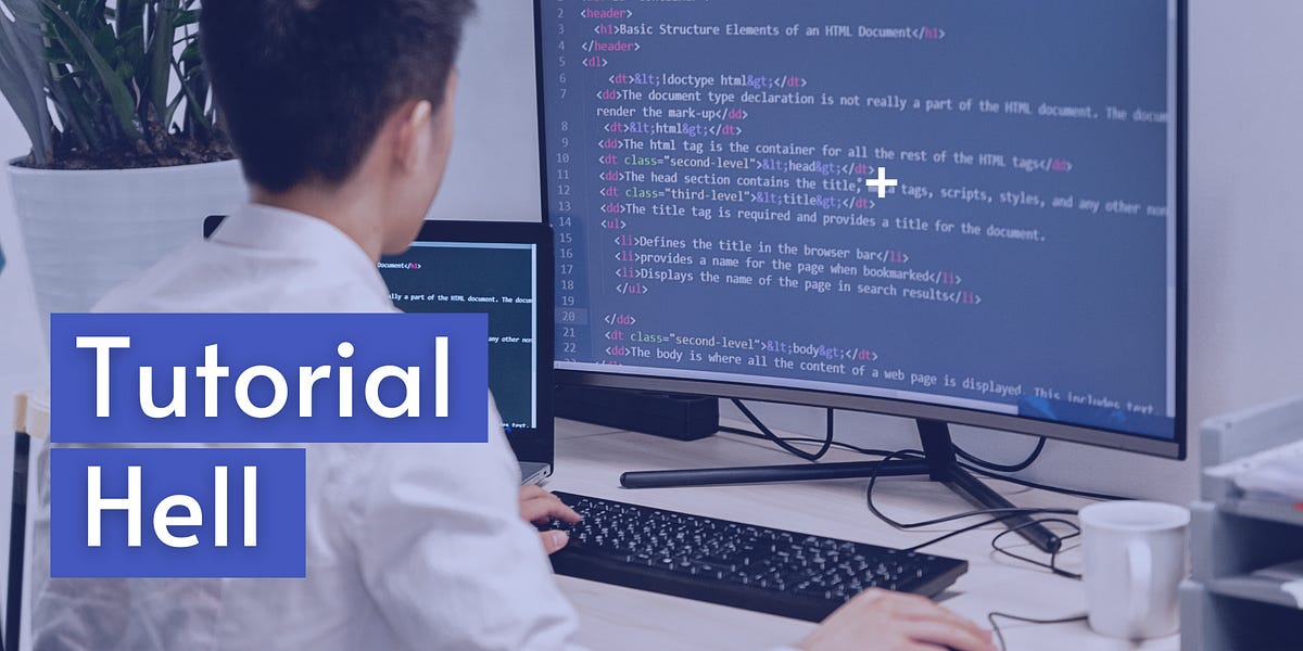 Tutorial Hell is real: Turn Your Learning into Real-World Experience