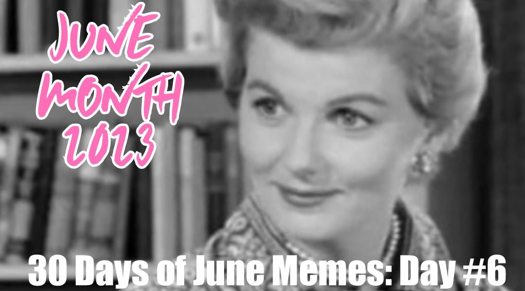 30 Days of June Cleaver Memes! PCS Nation